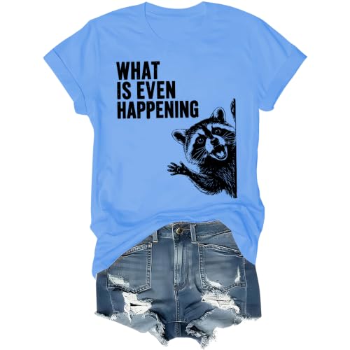 What is Even Happening Shirt