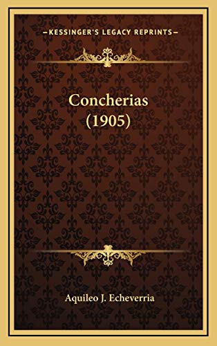 Concherias (1905) (Spanish Edition)