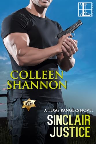 Sinclair Justice (Texas Rangers Book 2)