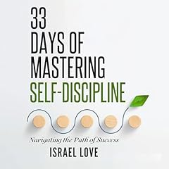 33 Days of Mastering Self-Discipline cover art