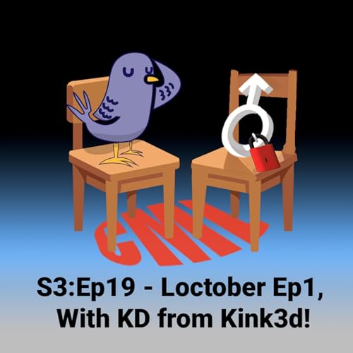 Ep19: Locktober Ep1: With KD from Kink3D cover art