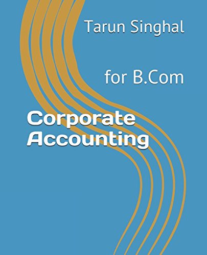 Corporate Accounting: for B.Com