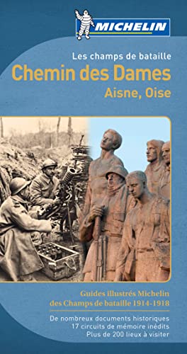 LES CHAMPS DE BATAILLE : LE CHEMIN DES DAMES