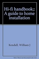Hi-fi handbook;: A guide to home installation B0007EFLSU Book Cover
