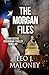 The Morgan Files (A Dan Morgan Thriller)