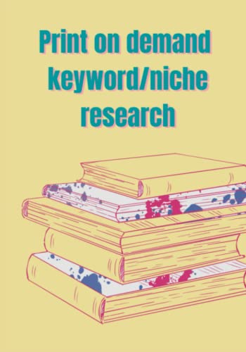 Print On Demand Keyword/Niche Research