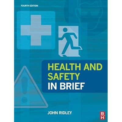 Health and Safety in Brief