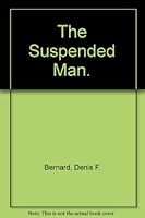 The Suspended Man. B0007E1RLU Book Cover