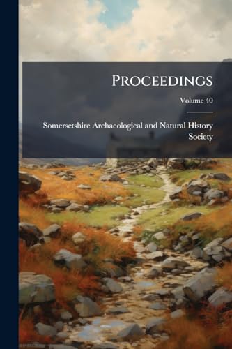 Proceedings; Volume 40