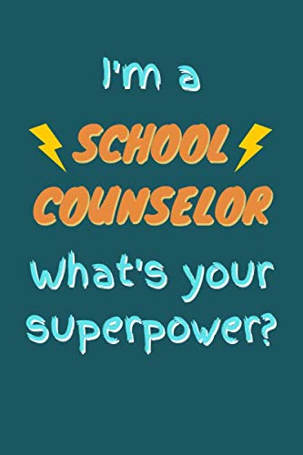 School Counselor Gifts: School Counselor Lined Blank Journal Notebook (Volume 2)