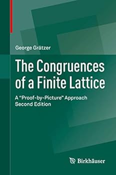 The Congruences of a Finite Lattice: A "Proof-By-Picture" Approach