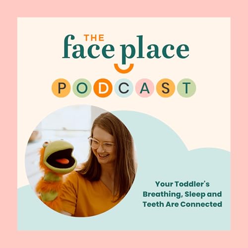 Your Toddler's Breathing, Sleep and Teeth Are Connected