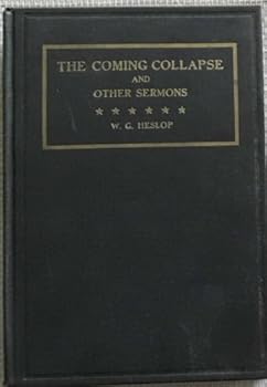 The coming collapse and other sermons