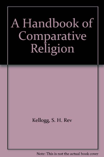 A Handbook of Comparative Religion B0038ZSKWE Book Cover