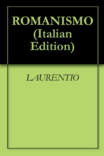 ROMANISMO (Italian Edition)