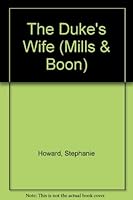 The Duke's Wife 0263147991 Book Cover