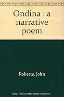 Ondina: A Narrative Poem 0961561718 Book Cover