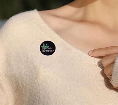Image of High How are You Weed Leaf Enamel Brooch Pin Denim Jacket Lapel Metal Pins Brooches Badges Exquisite Jewelry Accessories