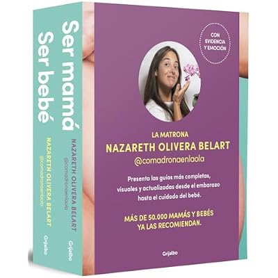 Pack: Ser Mam&aacute;, Ser Beb&eacute; / Pack: Becoming a Mom, Being a Baby: Las gu&iacute;as m&aacute;s completas, visuales y actualizadas desde el embarazo hasta el cuidado del beb&eacute;