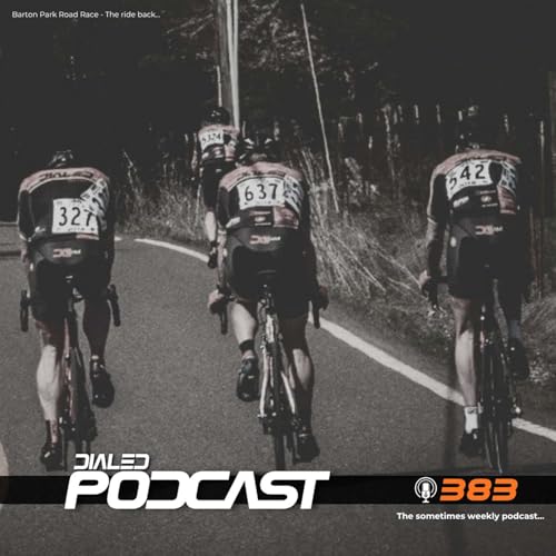 Dialed Podcast 383 - PIR is Back, Paris-Roubaix Mayhem Recap, and We Argue About Race Prices