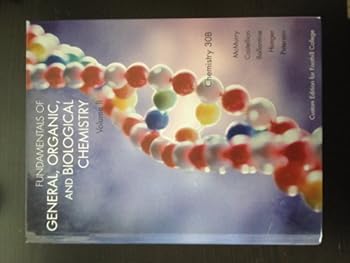 Hardcover Fundamentals of General, Organic, and Biological Chemistry Foothill Chemistry 30B Volume 2 Book