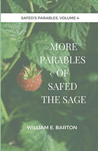 More Parables of Safed the Sage (Safed's Parables)