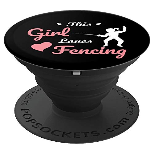 This Girl Loves Fencing Foil Sabre Epee PopSockets Grip and Stand for Phones