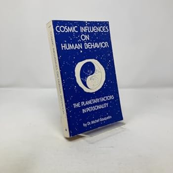 Paperback Cosmic Influences On Human Behavior Book