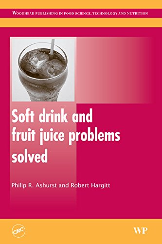 Soft Drink and Fruit Juice Problems Solved (Woodhead Publishing Series in Food Science, Technology and Nutrition)