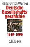  Deutsche Gesellschaftsgeschichte Bd. 5: Bundesrepublik und DDR 1949-1990