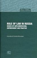 Rule of Law in Russia: Issues of Implementation, Enforcement and Practice. International Collective Monograph 5835406517 Book Cover