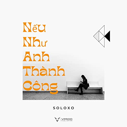 Náº¿u NhÆ° Anh ThÃ nh CÃ´ng (Soloxo Remix)