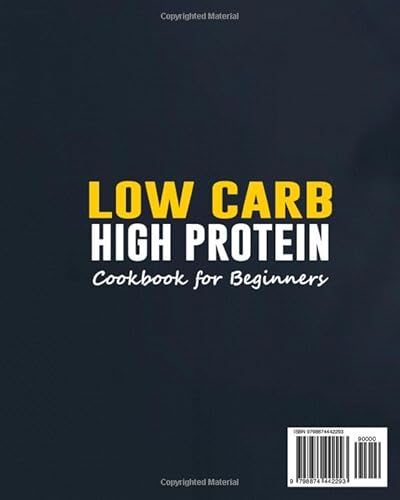 Independently Published 9798874442293 Low Carb High Protein Cookbook thumb #1