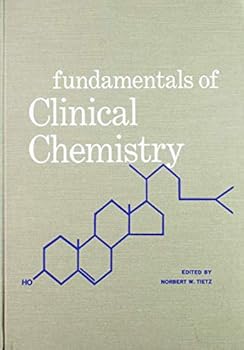 Hardcover Fundamentals of clinical chemistry Book