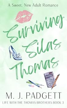 Surviving Silas Thomas (Life With the Thomas Brothers) - Book #3 of the Life With the Thomas Brothers