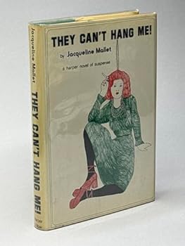 Hardcover They Can't Hang Me! Book