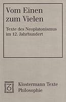 Vom Einen zum Vielen. Der neue Aufbruch der Metaphysik im 12. Jahrhundert. 3465032098 Book Cover