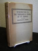 Introduction to the Theological summa of St. Thomas,: By John S. Zybura B00085IV0S Book Cover