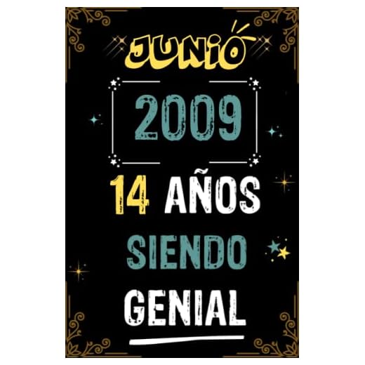 CUADERNO, JUNIO 2009, 14 AÑOS SIENDO GENIAL: Regalo de 14 cumpleaños para mujeres y hombres, ideas de 14 cumpleaños... un cumpleaños... divertido, ... regalo de 14 cumpleaños para él/ella.