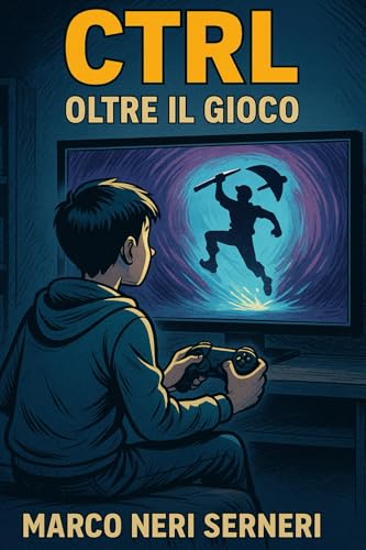 CTRL - Oltre il gioco