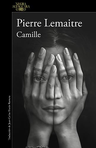 Camille (Un caso del comandante Camille Verhoeven 4) (Alfaguara Negra)