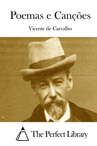 Poemas e Canções (Perfect Library) (Portuguese Edition)
