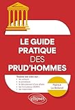  Le guide pratique des prud\'hommes