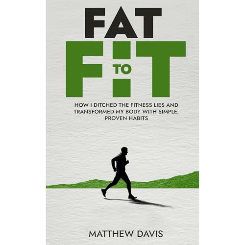 Fat to Fit Audiolibro Por Matthew Davis arte de portada