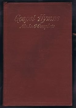 GOSPEL HYMNS NOS. 1 TO 6 (one to six) Complete