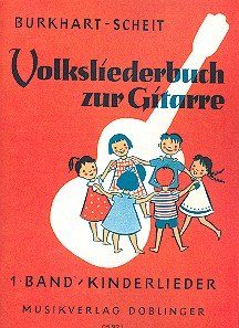 Volksliederbuch zur Gitarre Band 1: Kinderlieder