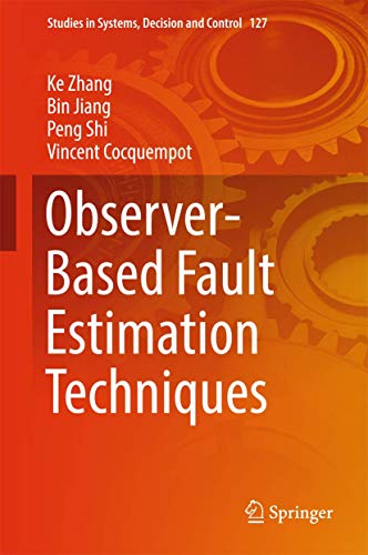 Observer-Based Fault Estimation Techniques 3319674919 Book Cover