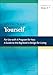 A Guide to the Big Book's Design for Living With Yourself: Steps 4-7