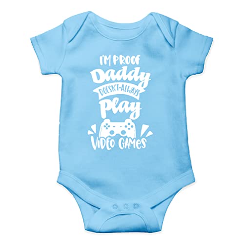 Image of AW Fashions I'm Proof Daddy Doesn't Always Play Video Games - Funny Infant One-piece Baby Bodysuit