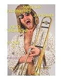 trombon alto segunda mano  SUPER LIP FLEXIBILITIES Jose Pardal ALTO TROMBONE N-1302 #: ZARAGOZA